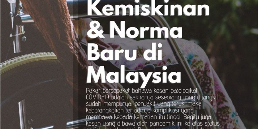 Realiti Kemiskinan dan Norma Baru di Malaysia