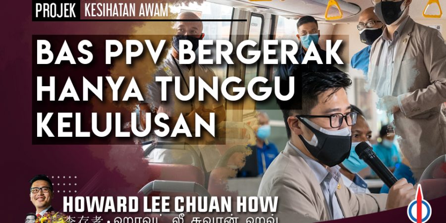 Bas PPV Bergerak Hanya Tunggu Kelulusan