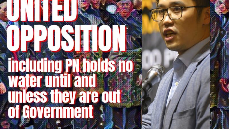 “United opposition” including PN holds no water until and unless they are out of Government